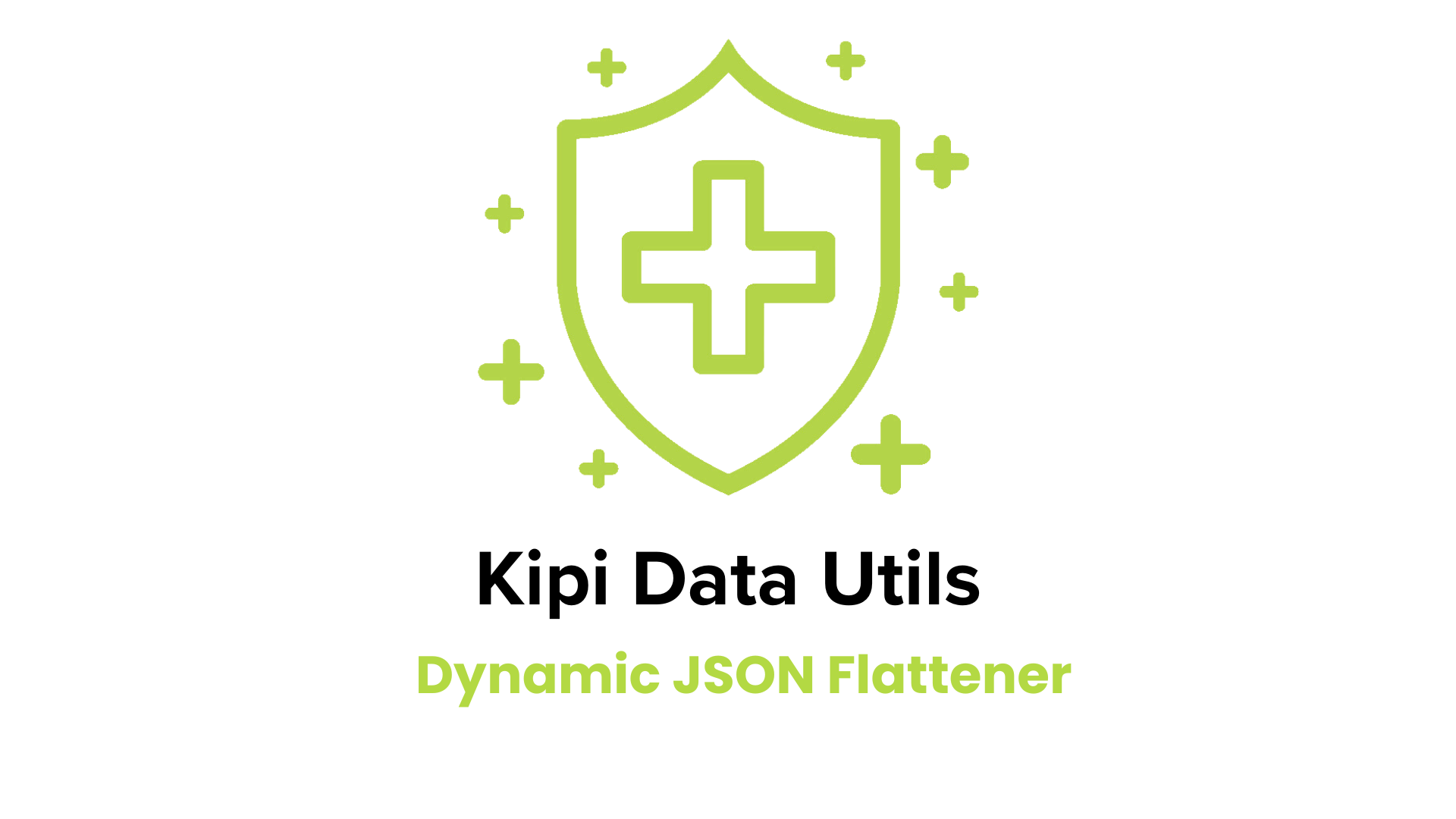 Kipi Data Utils Dynamic JSON Flattener