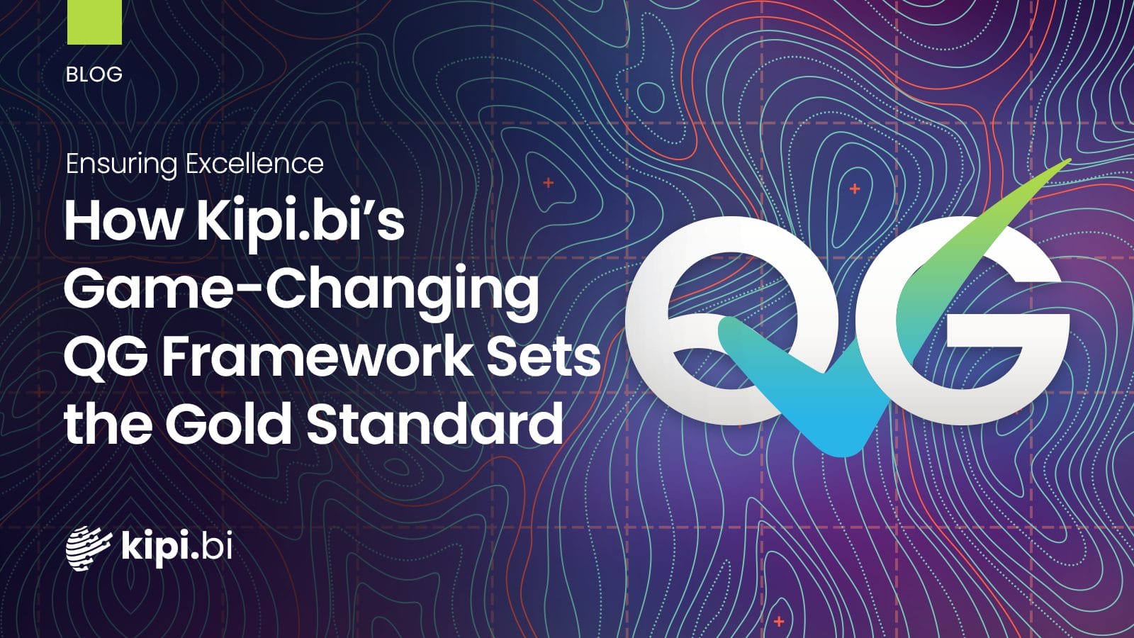 Ensuring Excellence: How Kipi.ai’s Game-Changing QG Framework Sets the Gold Standard